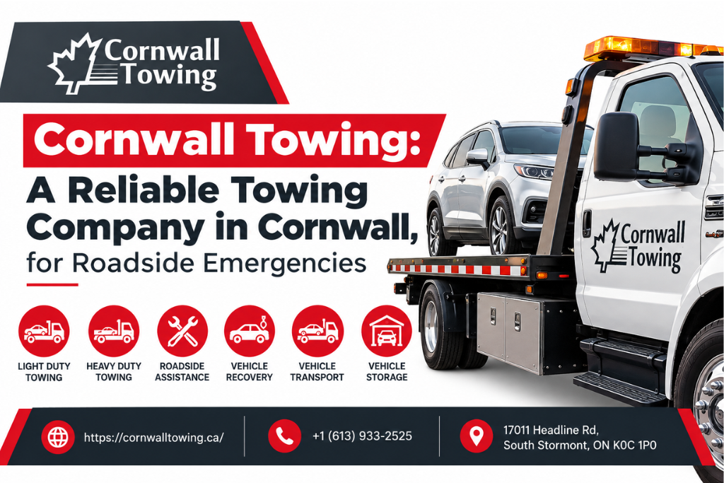 Cornwall Towing: A Reliable Towing Company in Cornwall,  for Roadside Emergencies 